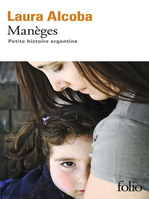 cover image of Manèges. Petite histoire argentine